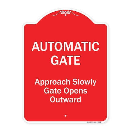 Signmission Automatic Gate Approach Slowly Gate Opens Heavy-Gauge Aluminum Sign, 24" x 18", RW-1824-9862 A-DES-RW-1824-9862